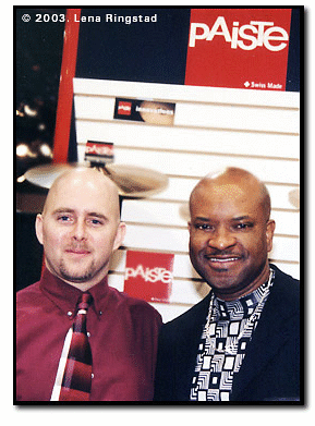 Paiste Rep.(L) with Recording Artist/Drummer, Rayford Griffin (R)